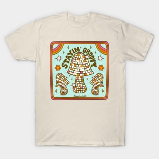 Stayin' Groovy T-Shirt